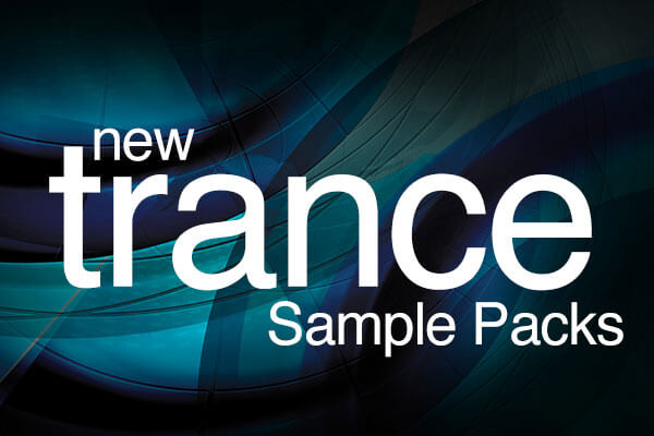 New Trance Sample Packs Out This Week!